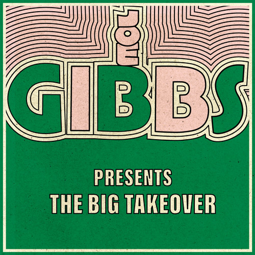 Joe Gibbs Presents the Big Take Over