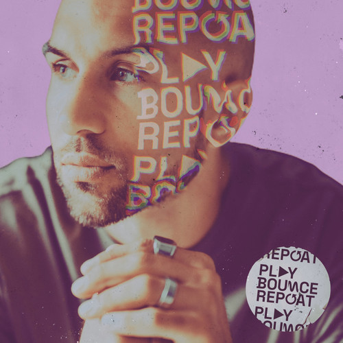 Play, Bounce, Repeat (Explicit)