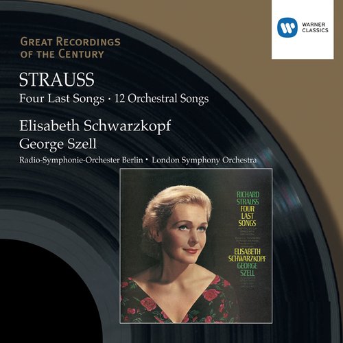 Strauss: Four Last Songs/ Orchesterlieder (斯特劳斯 - 最后四首歌，12首管弦乐歌曲)
