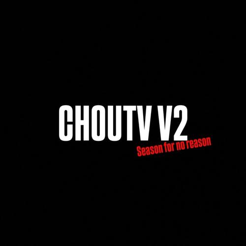 CHOUFTV Pt2. (Explicit)