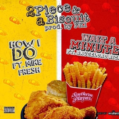 2 Piece & A Biscuit (Explicit)