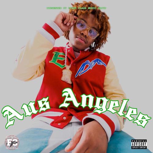Aus Angeles (Explicit)