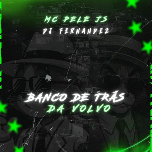 BANCO DE TRÁS DA VOLVO (Explicit)