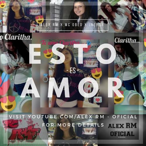 Esto Es Amor (feat. Alex RM & JNerox)