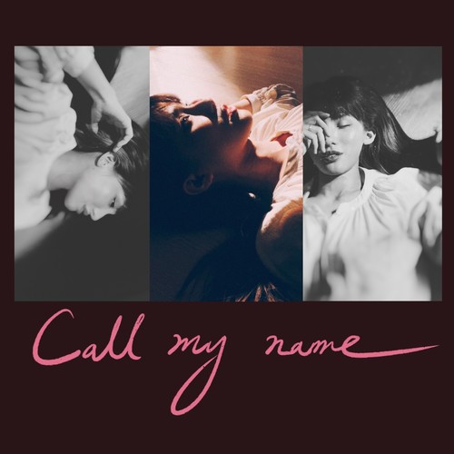 Call My Name