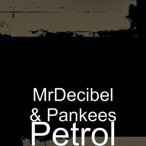 Petrol (Explicit)