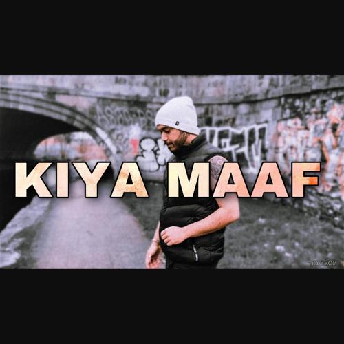 Kiya Maaf (Explicit)
