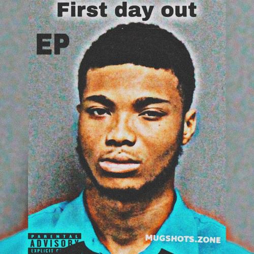 First day out (Explicit)