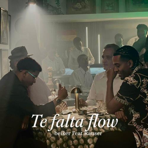 Te falta Flow (feat. Rauser)