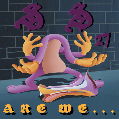 Are We ... (Explicit)