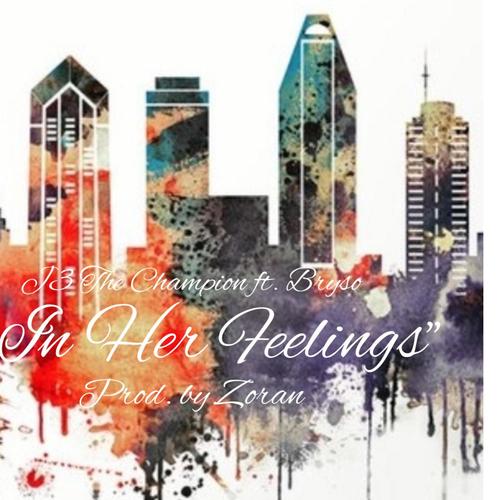 In Her Feelings (feat. Bryso)