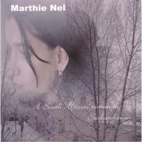 A South African Woman in Saskatchewan