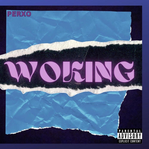Woking (Explicit)