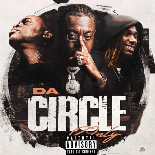 Da Circle Only (Explicit)