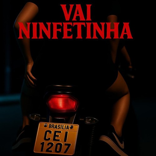 VAI NINFETINHA (Explicit)