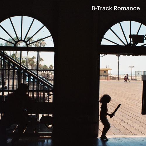 8-Track Romance