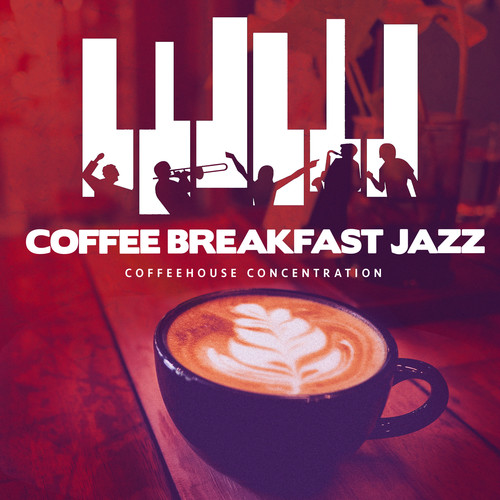Coffee Breakfast Jazz