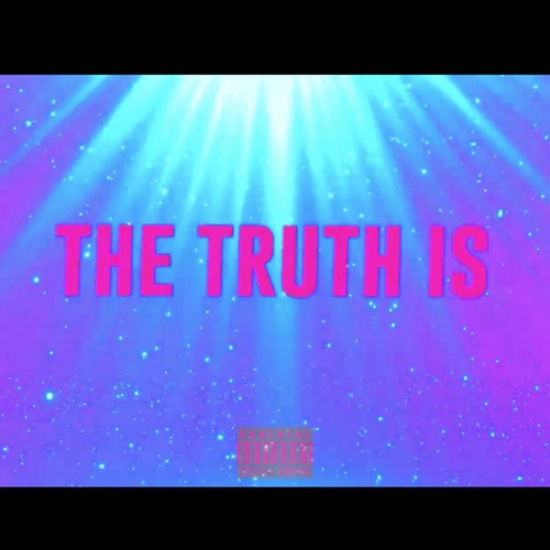 The Truth Is (feat. YSB JAVILLE) [Explicit]