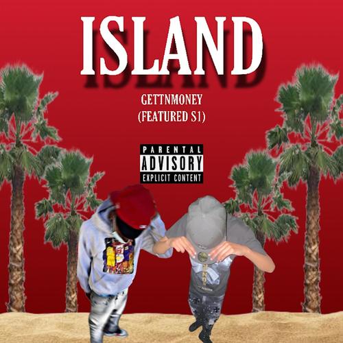 Island (feat. S1) [Explicit]