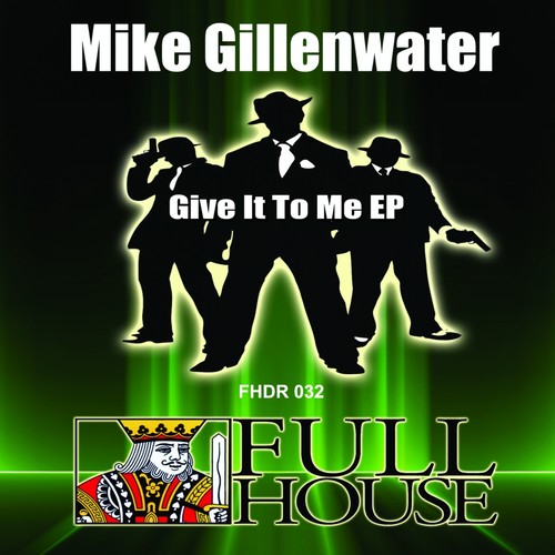 Give It To Me EP