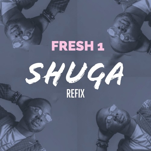 Shuga Refix