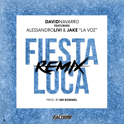 Fiesta Loca (Remix)