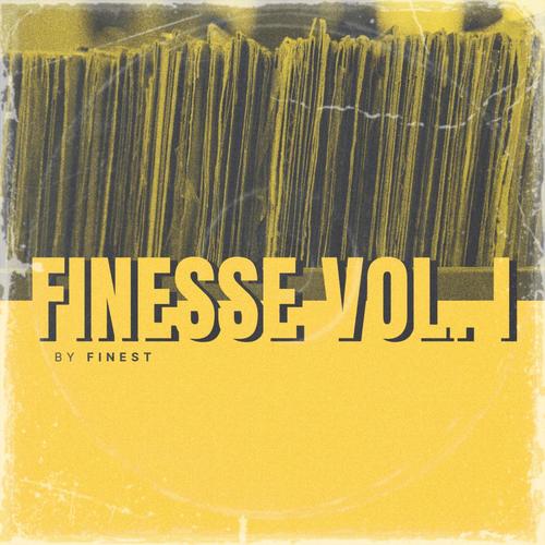 FINESSE VOL. I