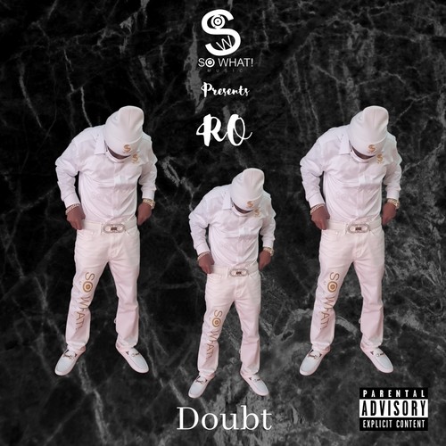 Doubt (Explicit)