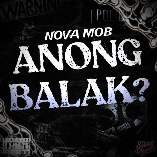 Anong Balak (feat. PSKL & Lyrah Lyrah) [Explicit]