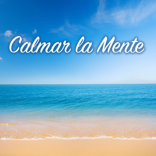 Calmar la Mente e Inspirar - Musica Inspiradora