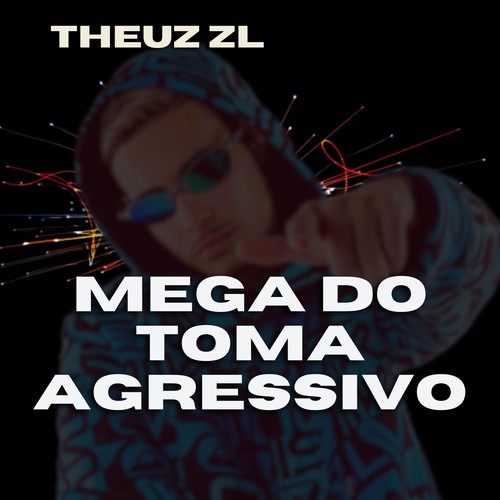 MEGA DO TOMA AGRESSIVO - ERA MEU NOME DE NERD (Explicit)