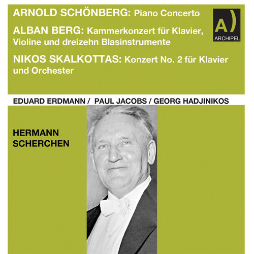 Schoenberg, Berg & Skalkottas: Works