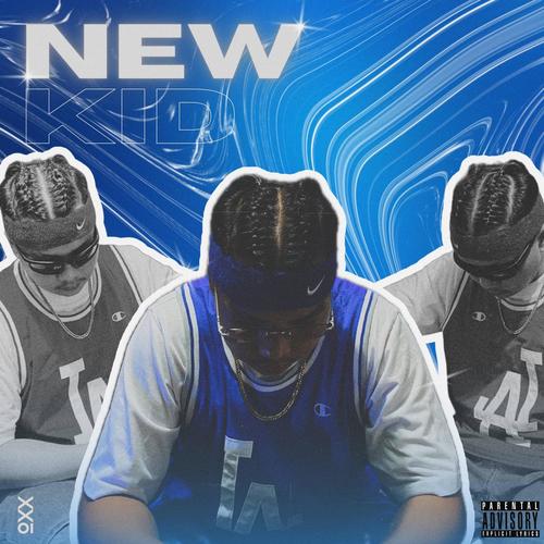 New Kid (Explicit)