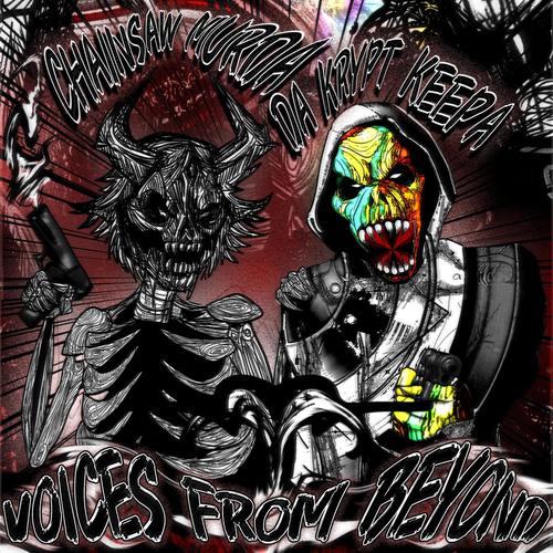 VOICES FROM BEYOND (feat. Da Krypt Keepa) [Explicit]