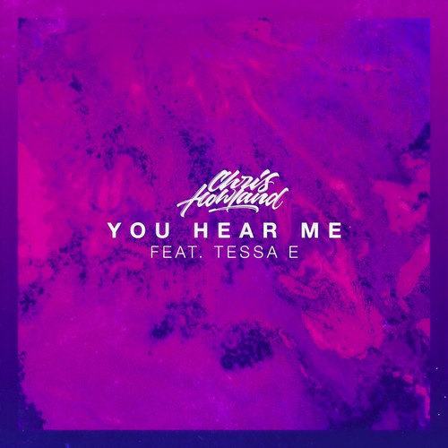 You Hear Me (feat. Tessa E)