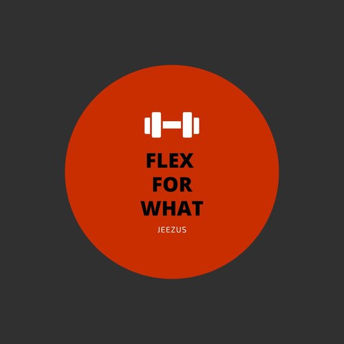 FLEXFORWHAT (Explicit)