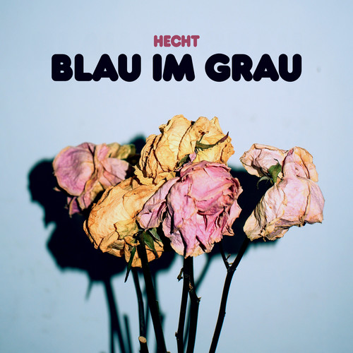 Blau im Grau