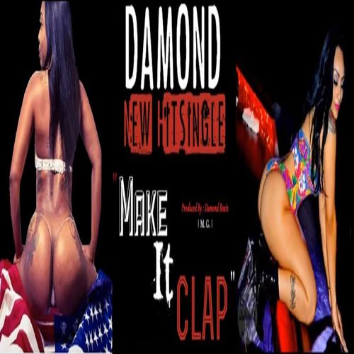 Make It Clap (Explicit)