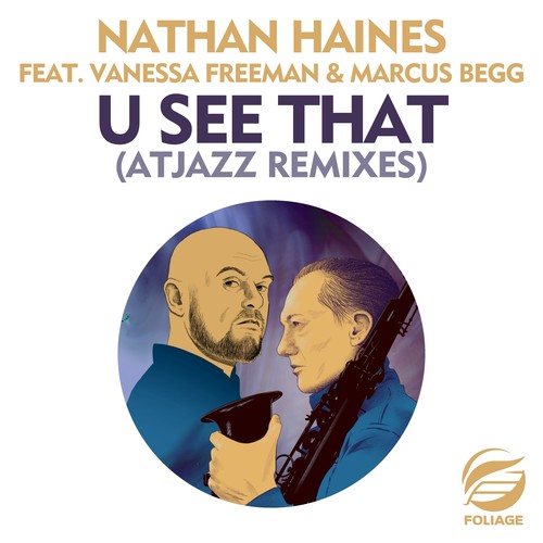 U See That (Atjazz Remixes)