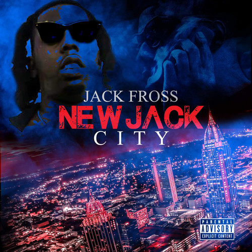 NEW JACK CITY (Explicit)