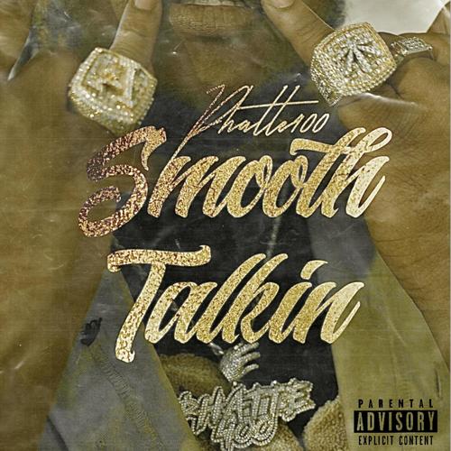 Smooth Talkin (Explicit)