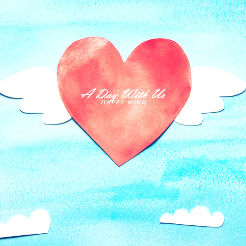우리가 함께하는 하루 (A Day With Us)