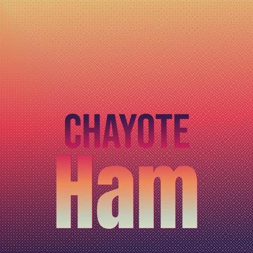 Chayote Ham