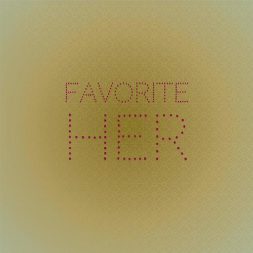 Favorite Her