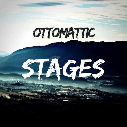 Stages