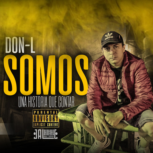 Somos una Historia Que Contar (Explicit)