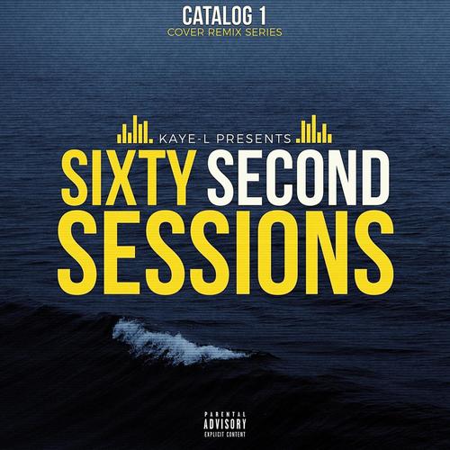 SIXTY SECOND SESSIONS (CATALOG 1) [Explicit]