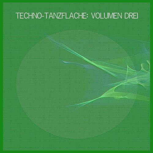 Techno-Tanzflache: Volumen Drei