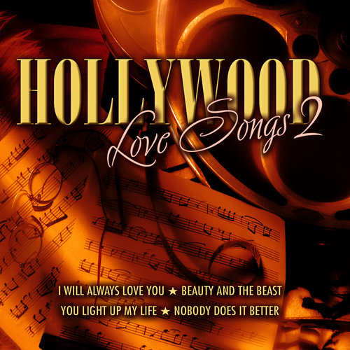 Hollywood Love Songs 2