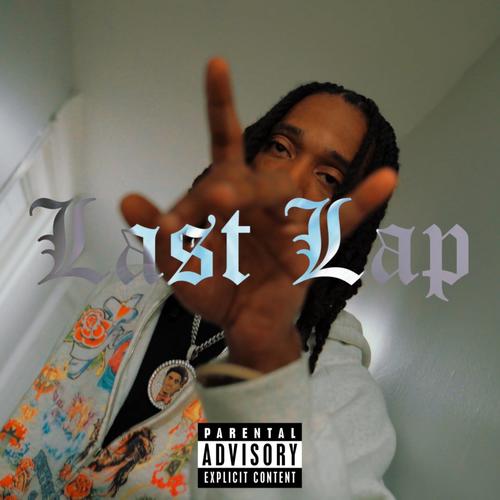 Last Lap (Explicit)